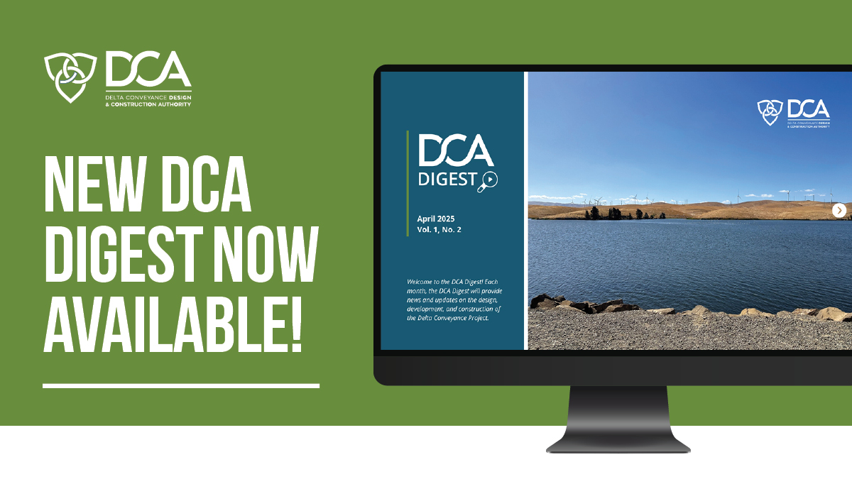 The image is a promotional graphic on a green background featuring the announcement of a new publication for the Delta Conveyance Design and Construction Authority (DCA). On the left side of the image, in bold white text, it reads, "NEW DCA DIGEST NOW AVAILABLE!" Above this message are the DCA logo and name. On the right, there is an image of a computer screen displaying the DCA Digest cover, which is split into two sections. The left section includes the DCA logo, the title "DCA DIGEST," and a detailed description of the publication, set against a blue background. The right section displays a scenic photograph of a serene lake with wind turbines on the distant hills against a clear blue sky. The DCA logo appears again in the upper right corner of the monitor image.